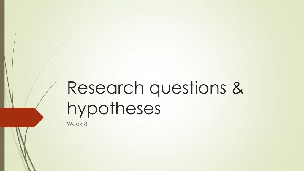 research questions hypotheses week 8 n.w
