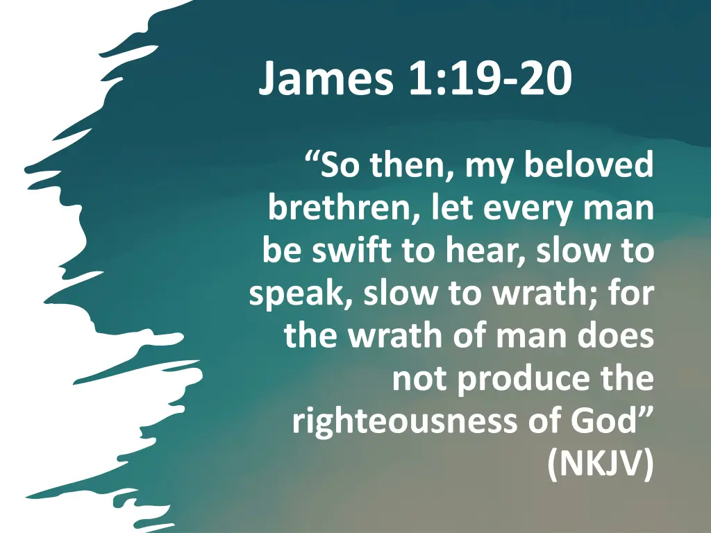 james 1 19 20 n.w