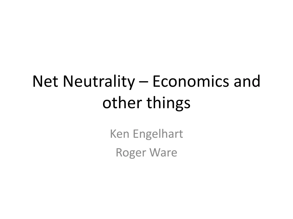 net neutrality economics and other things n.w