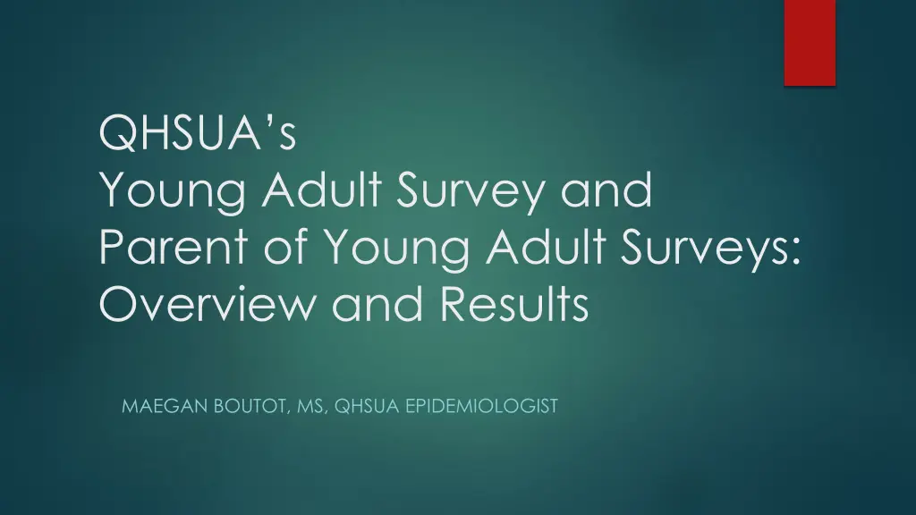 qhsua s young adult survey and parent of young n.w