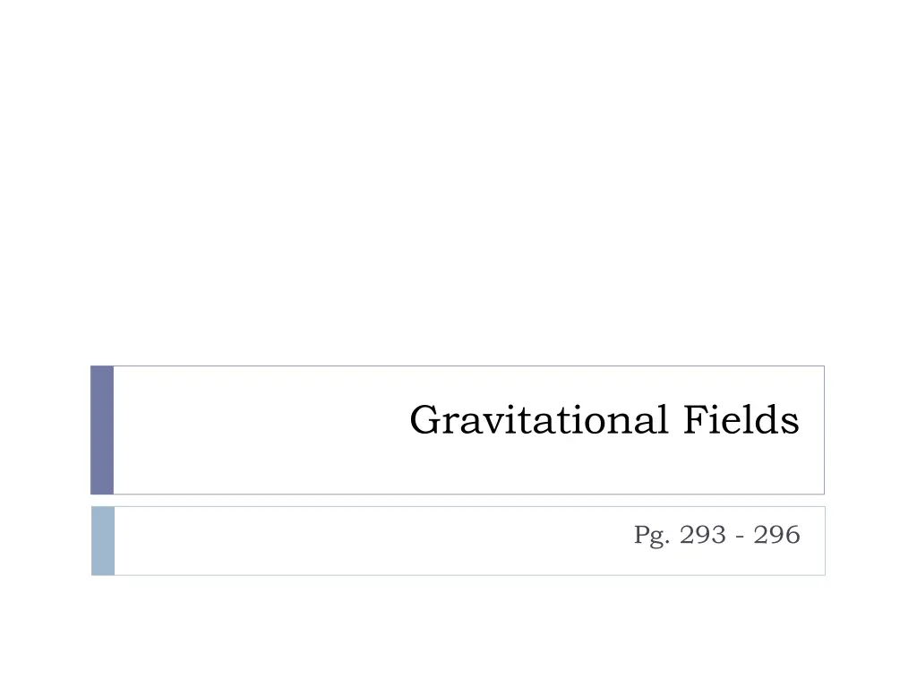 gravitational fields n.w
