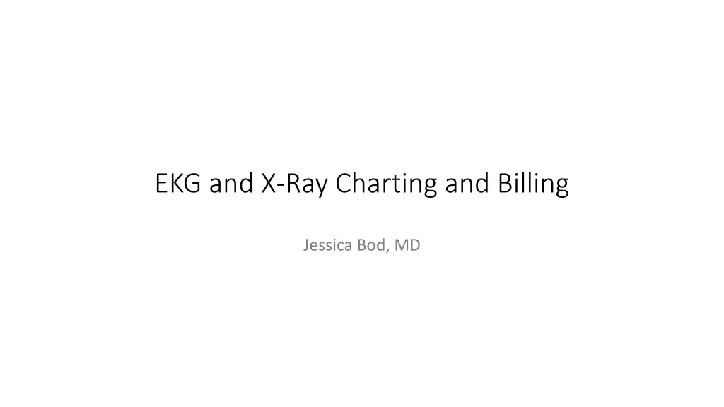 ekg and x ray charting and billing n.w