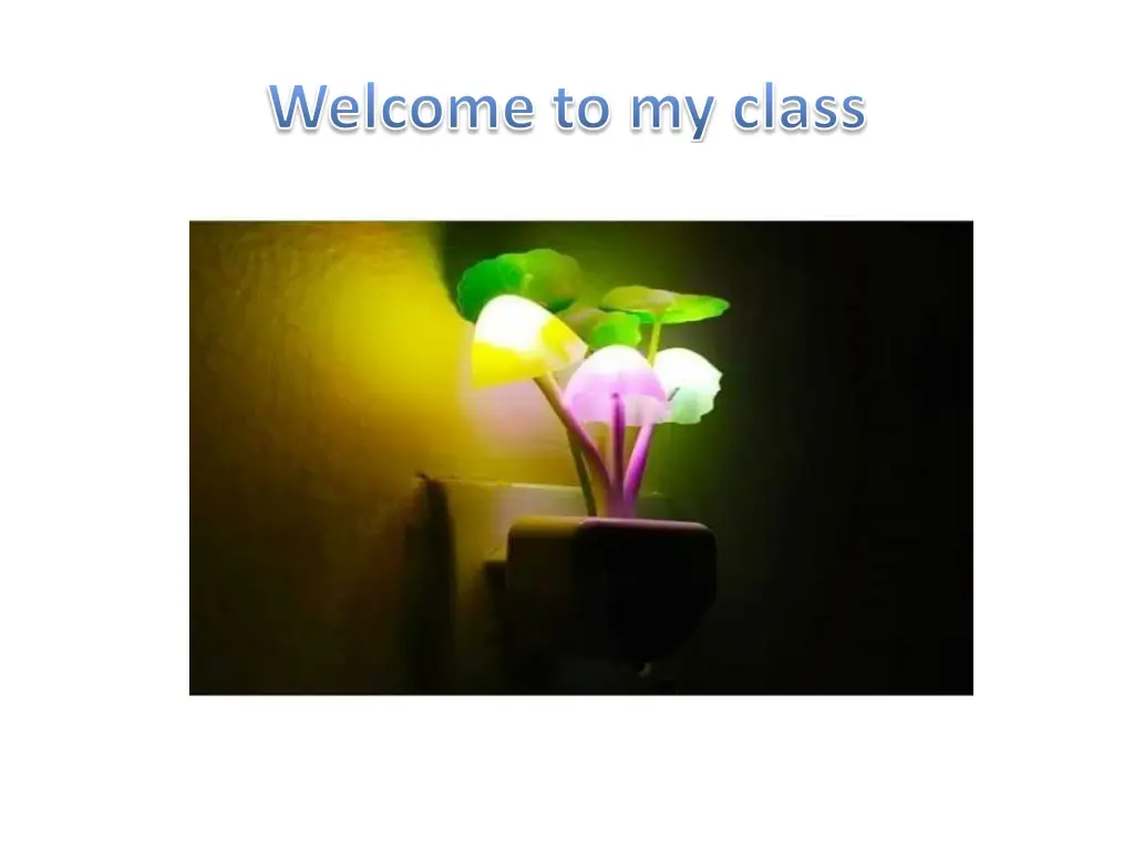 welcome to my class n.w