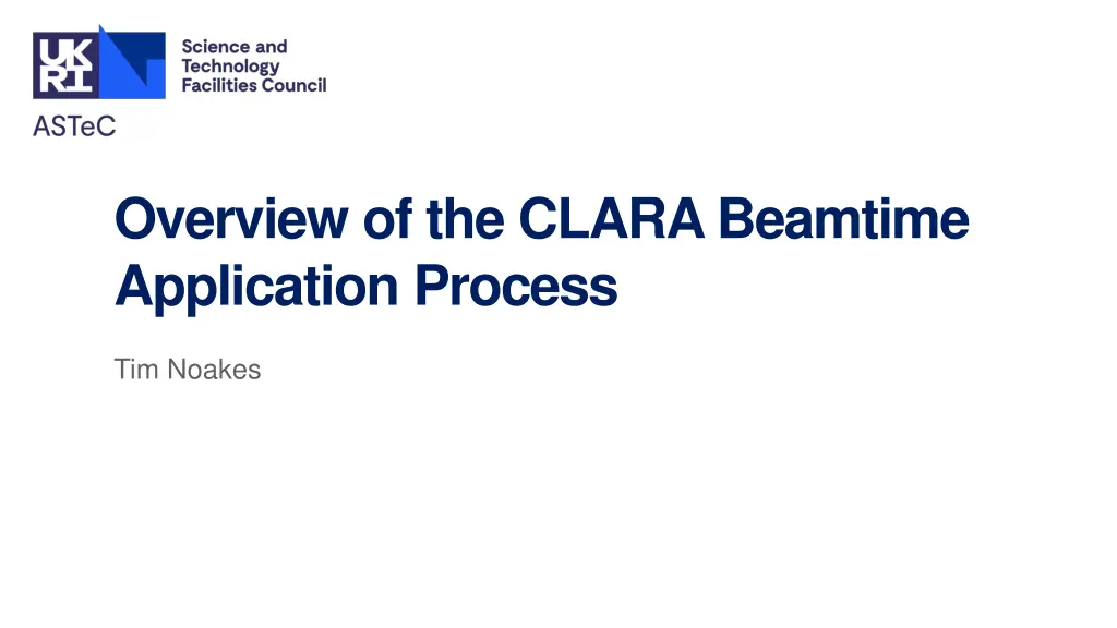 overview of the clara beamtime application process n.w