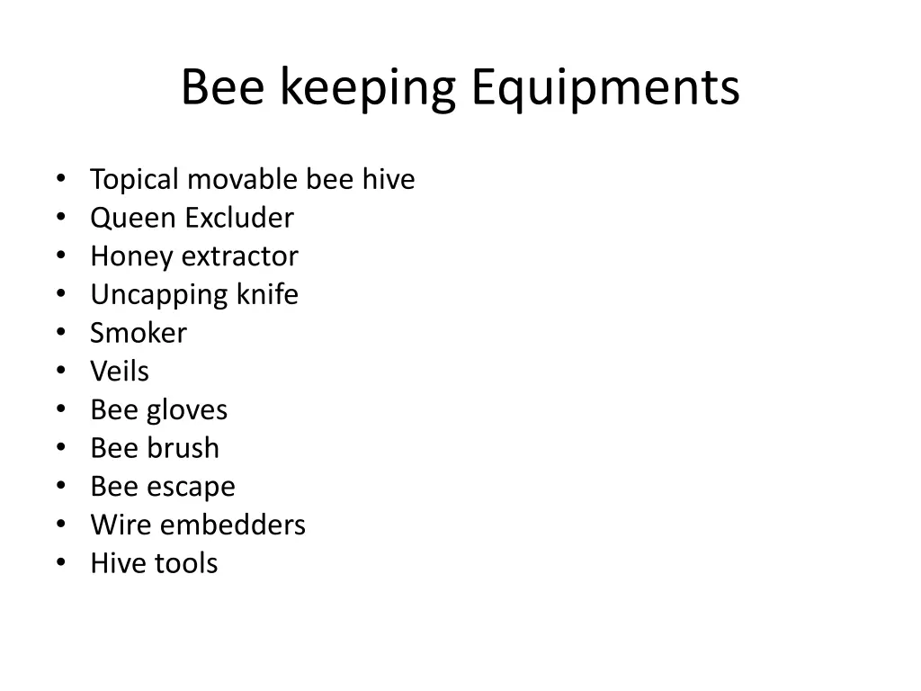 bee keeping equipments n.w
