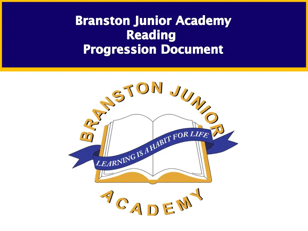 branston junior academy reading progression n.w