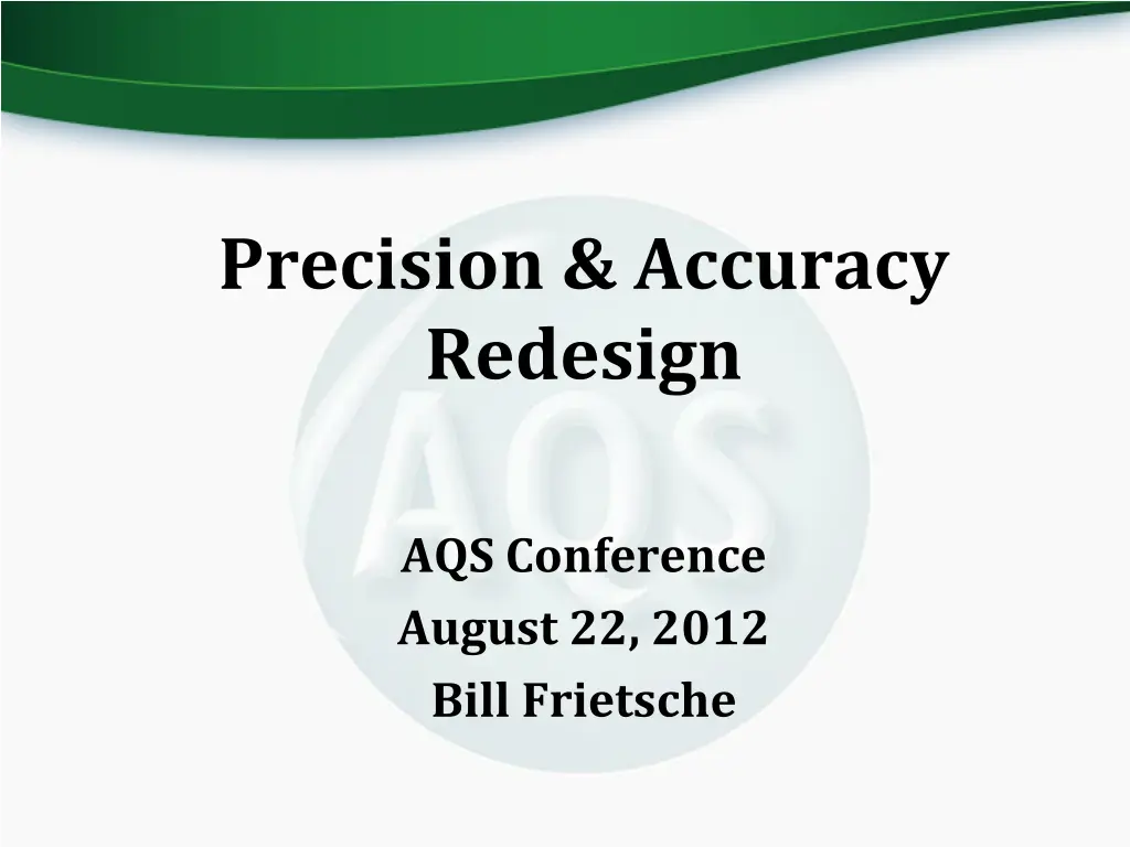 precision accuracy redesign n.w