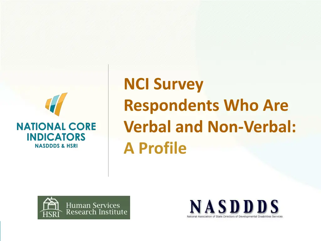 nci survey respondents who are verbal n.w