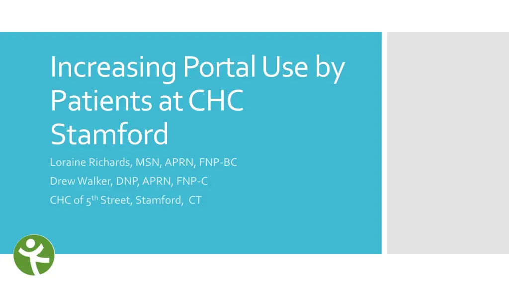 increasing portal use by patients at chc stamford n.w