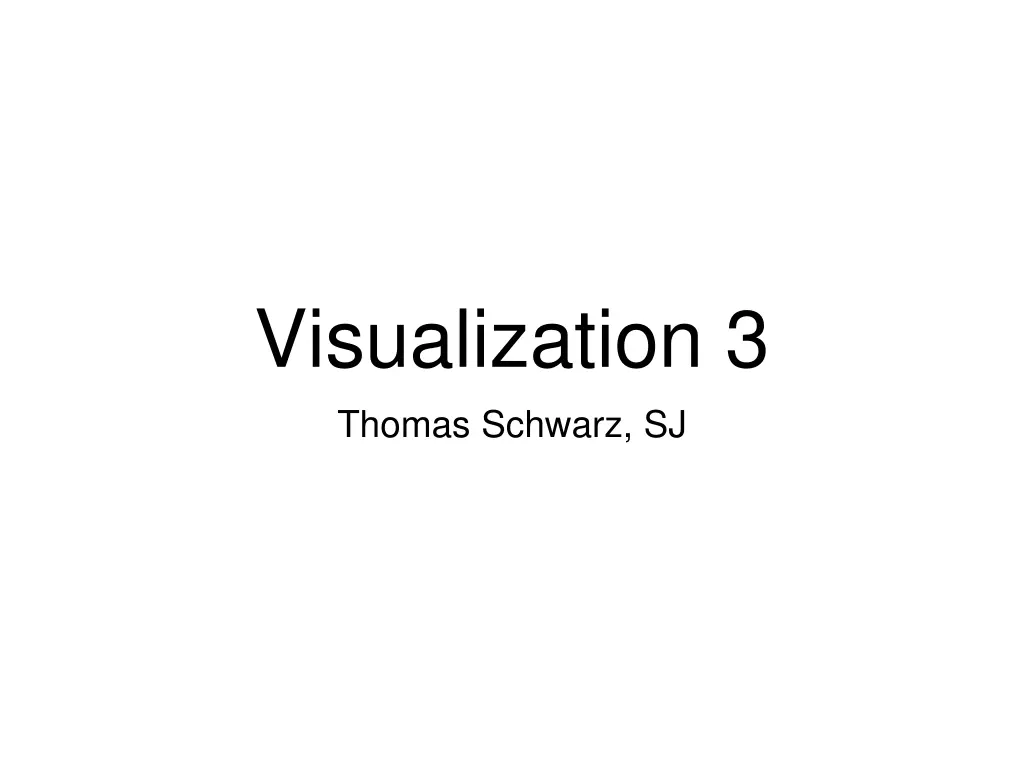 visualization 3 thomas schwarz sj n.w