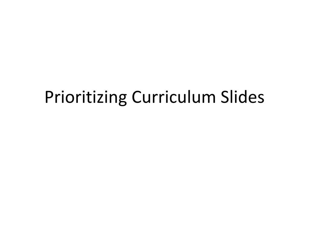 prioritizing curriculum slides n.w
