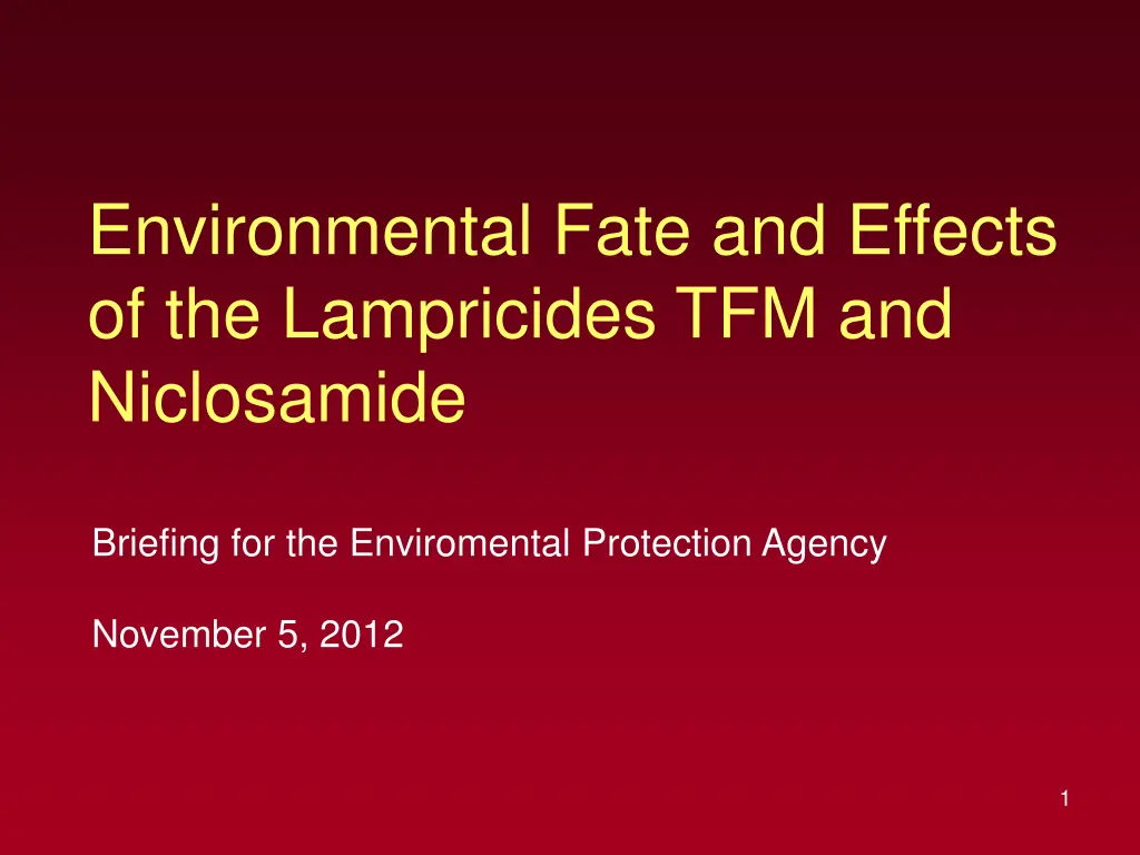 environmental fate and effects of the lampricides n.w