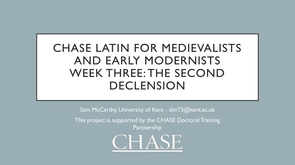 chase latin for medievalists and early modernists n.w
