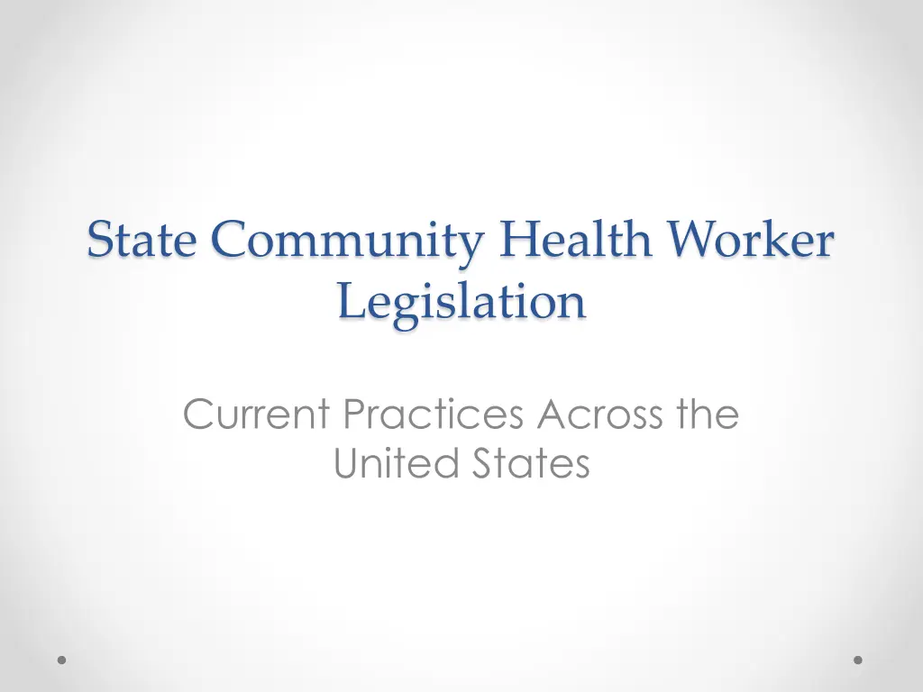 state community health worker legislation n.w