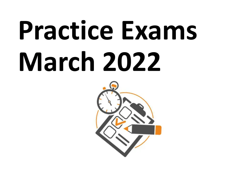 practice exams march 2022 n.w