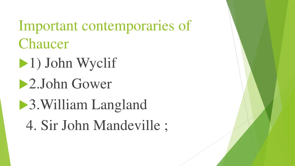 important contemporaries of chaucer 1 john wyclif n.w