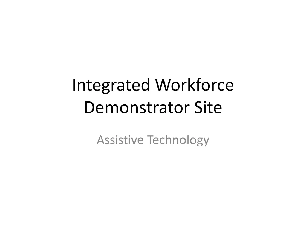 integrated workforce demonstrator site n.w