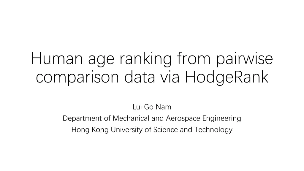 human age ranking from pairwise comparison data n.w