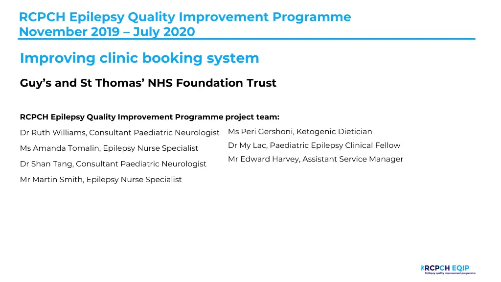 rcpch epilepsy quality improvement programme n.w