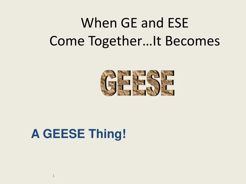 when ge and ese come together it becomes n.w