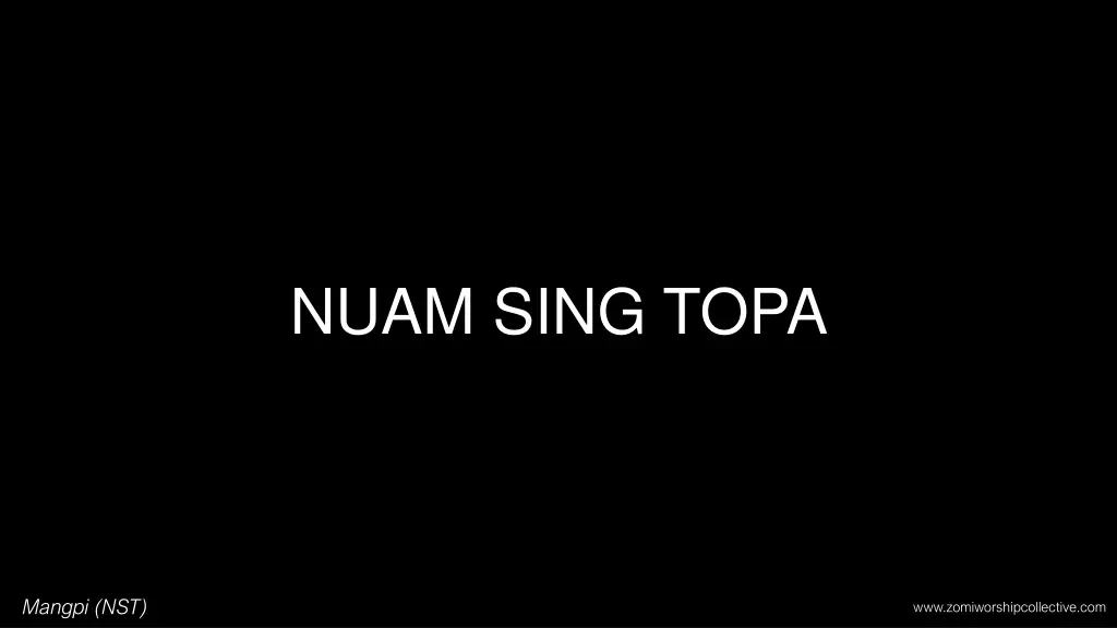 nuam sing topa n.w