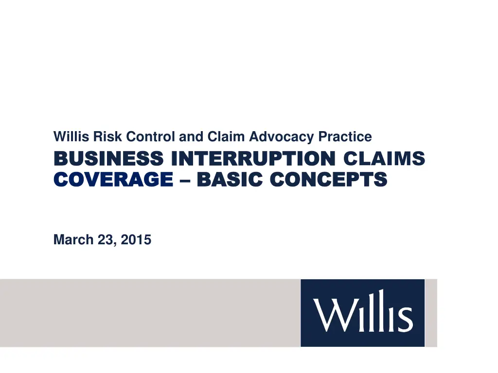 willis risk control and claim advocacy practice n.w