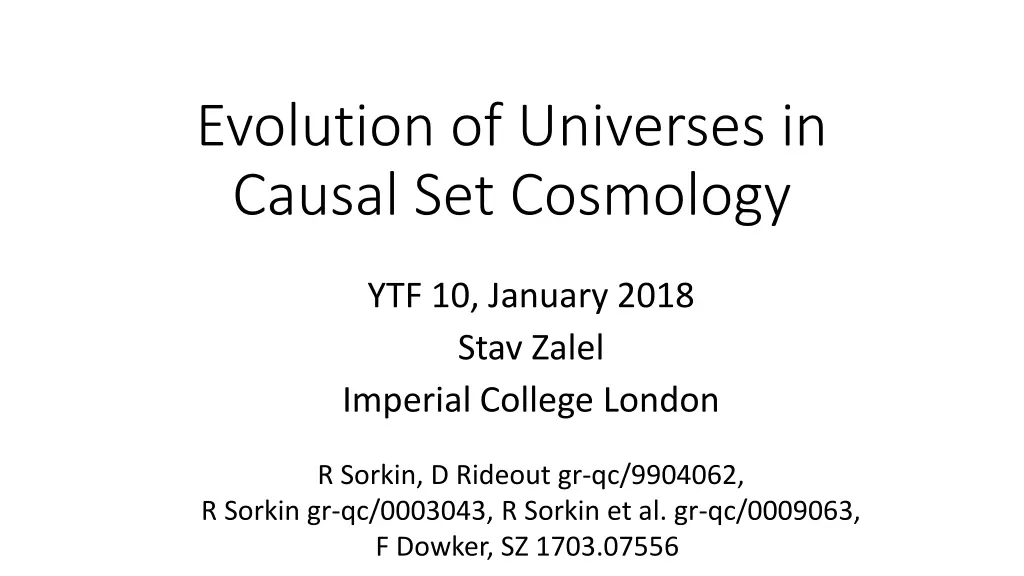 evolution of universes in causal set cosmology n.w