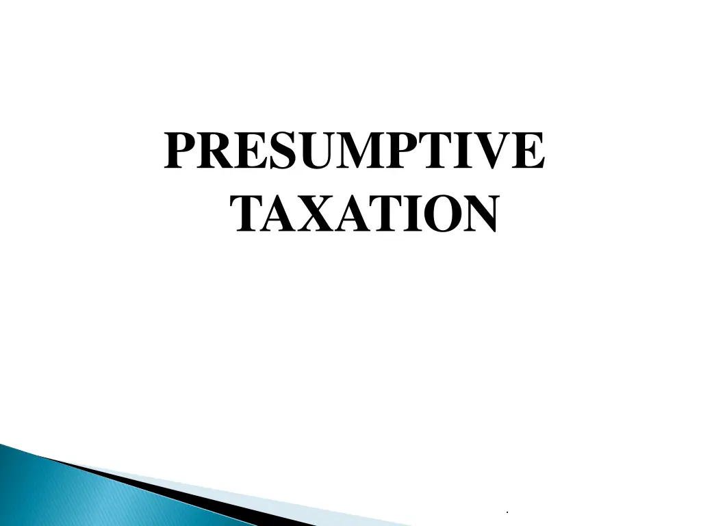presumptive taxation n.w