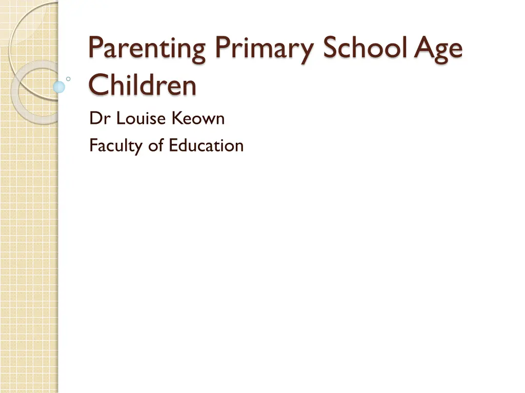 parenting primary school age children dr louise n.w