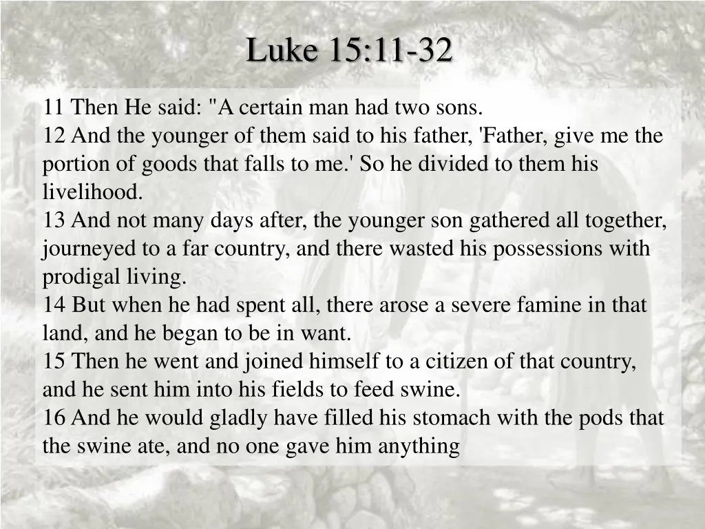 luke 15 11 32 n.w