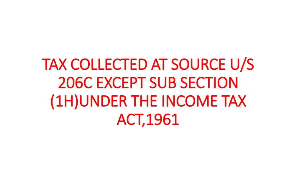 tax tax collected collected at source u s 206c n.w