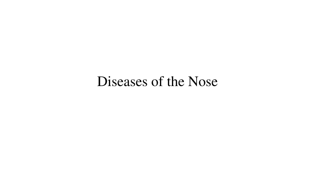diseases of the nose n.w