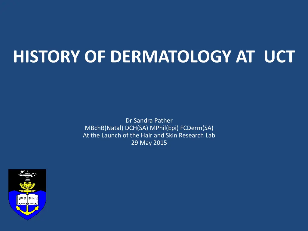 history of dermatology at uct n.w