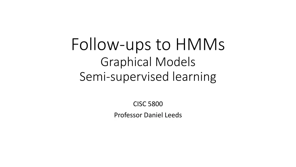 follow ups to hmms graphical models semi n.w