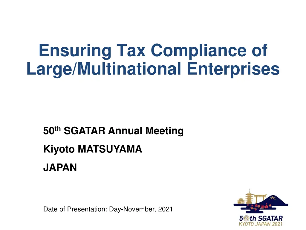 ensuring tax compliance of large multinational n.w