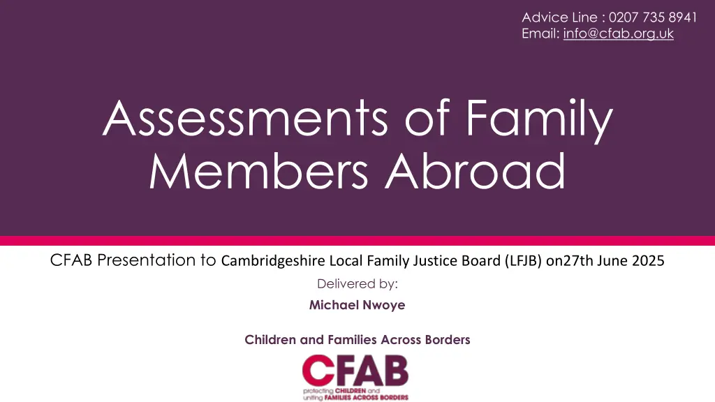 advice line 0207 735 8941 email info@cfab org uk n.w