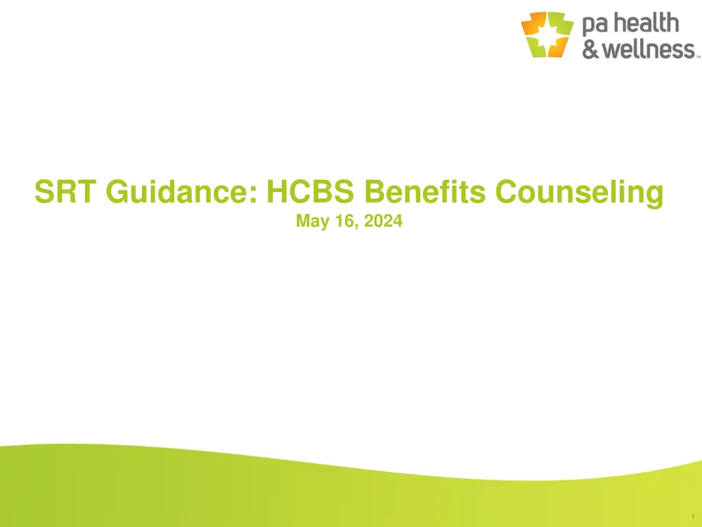 srt guidance hcbs benefits counseling may 16 2024 n.w