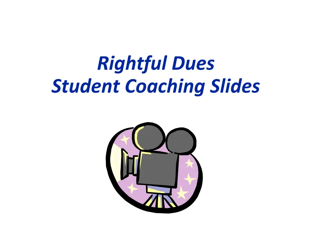 rightful dues student coaching slides n.w