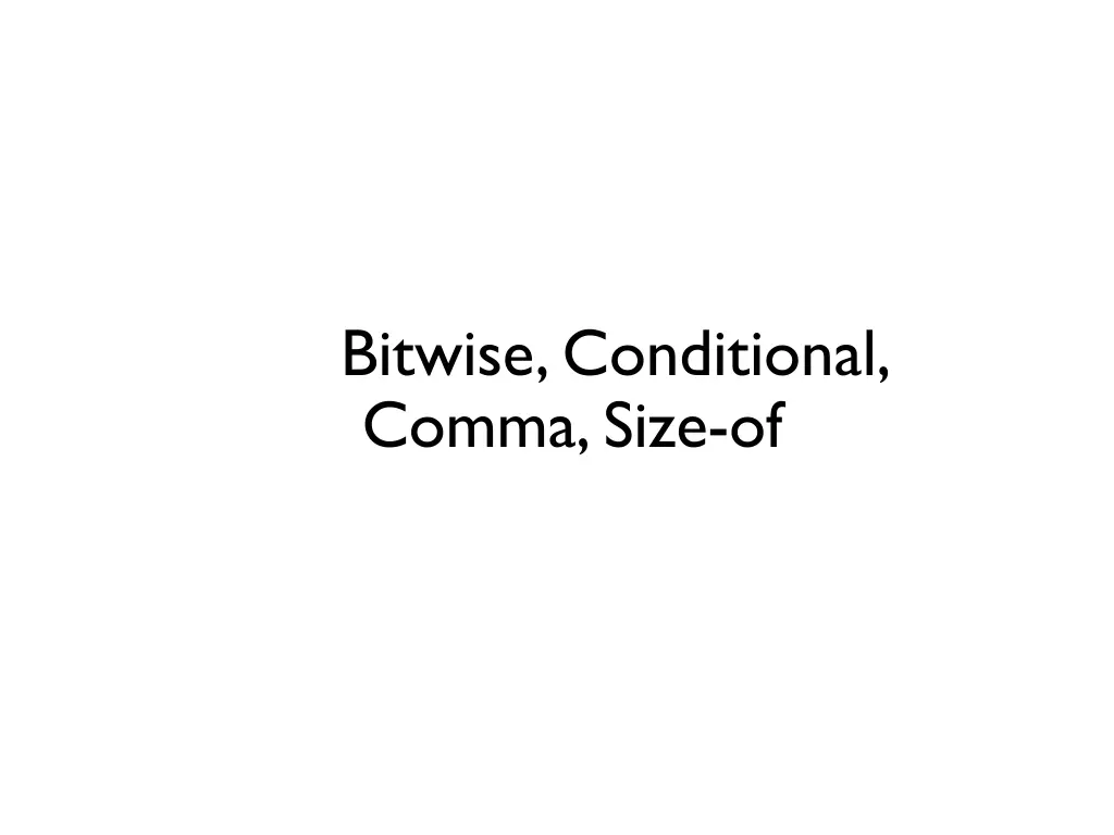 bitwise conditional comma size of n.w