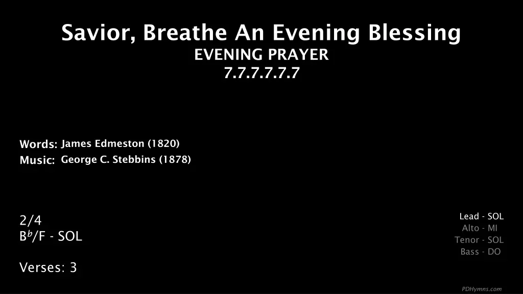 savior breathe an evening blessing evening prayer n.w