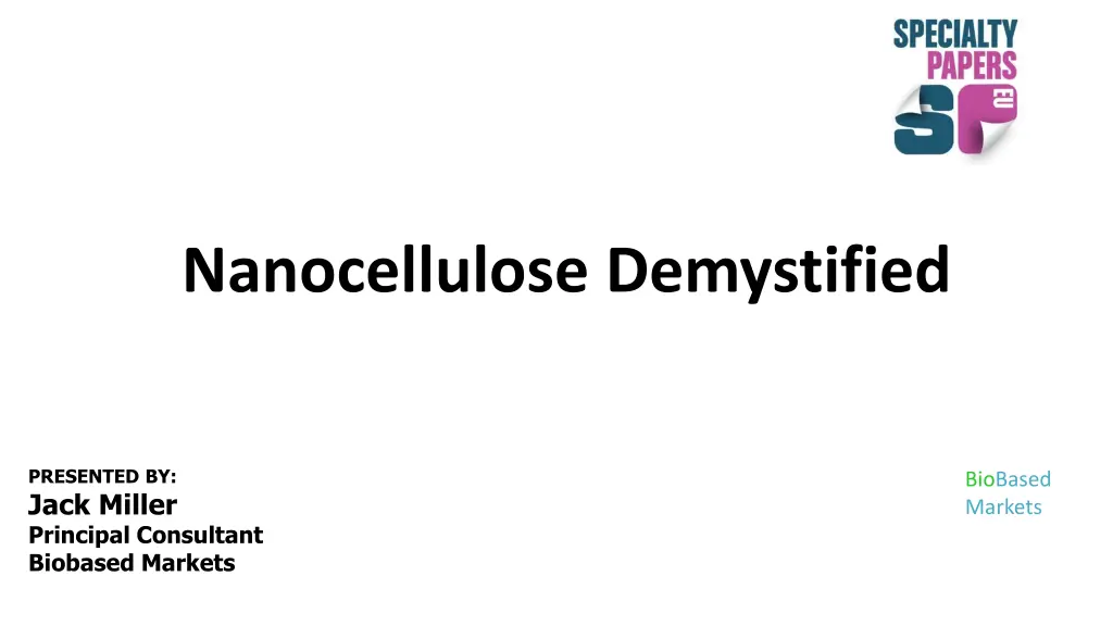 nanocellulose demystified n.w