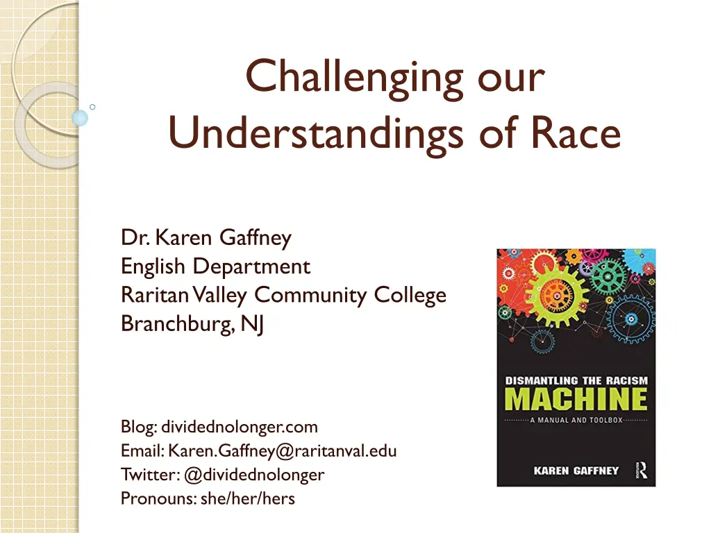 challenging our understandings of race n.w