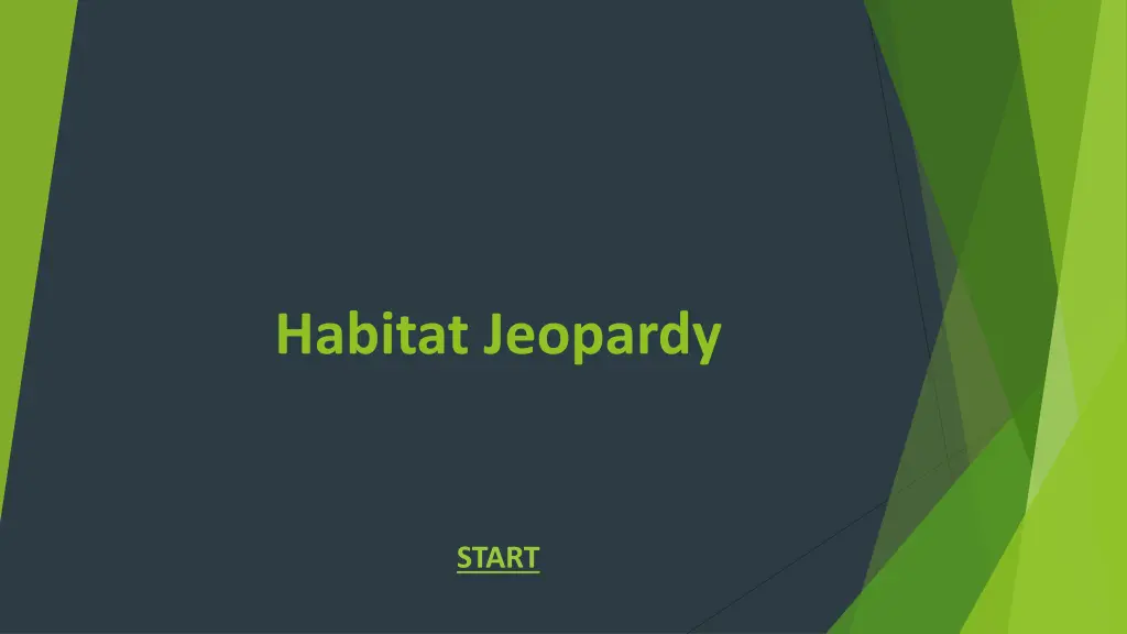 habitat jeopardy n.w