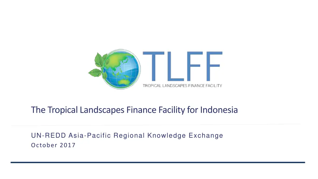 the tropical landscapes finance facility n.w