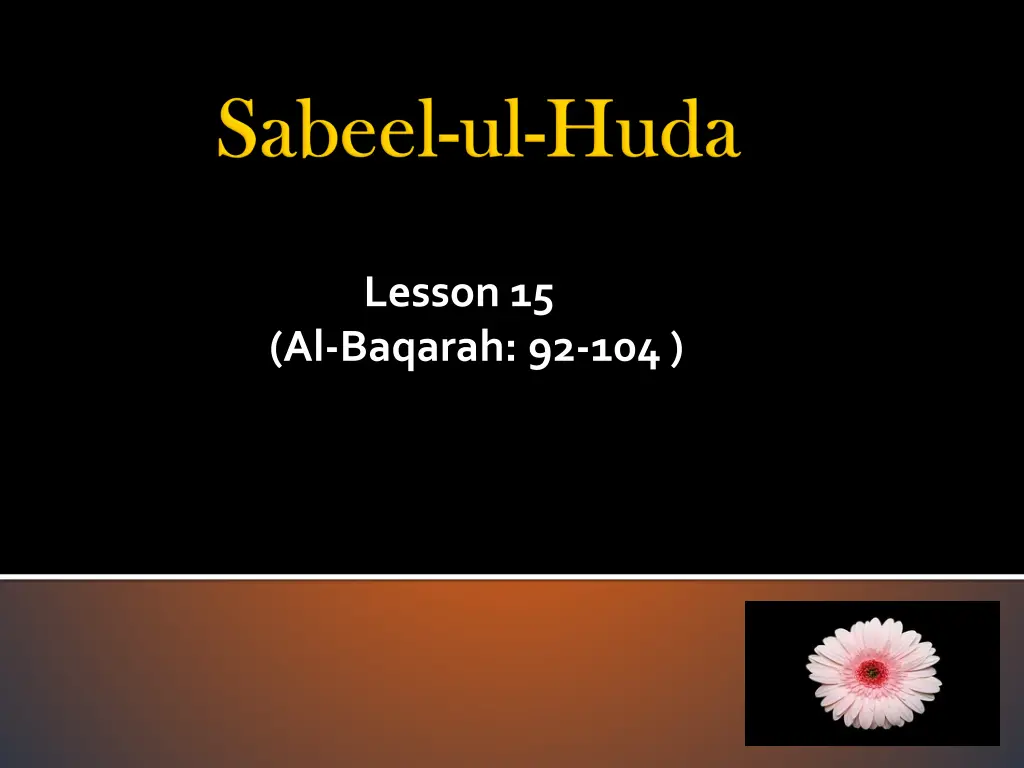 lesson 15 al baqarah 92 104 n.w