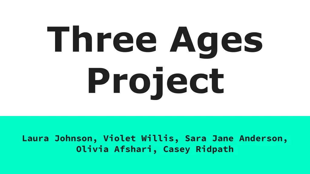 three ages project n.w