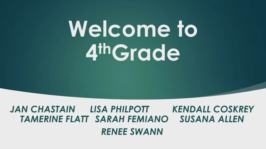 welcome to 4 th grade n.w