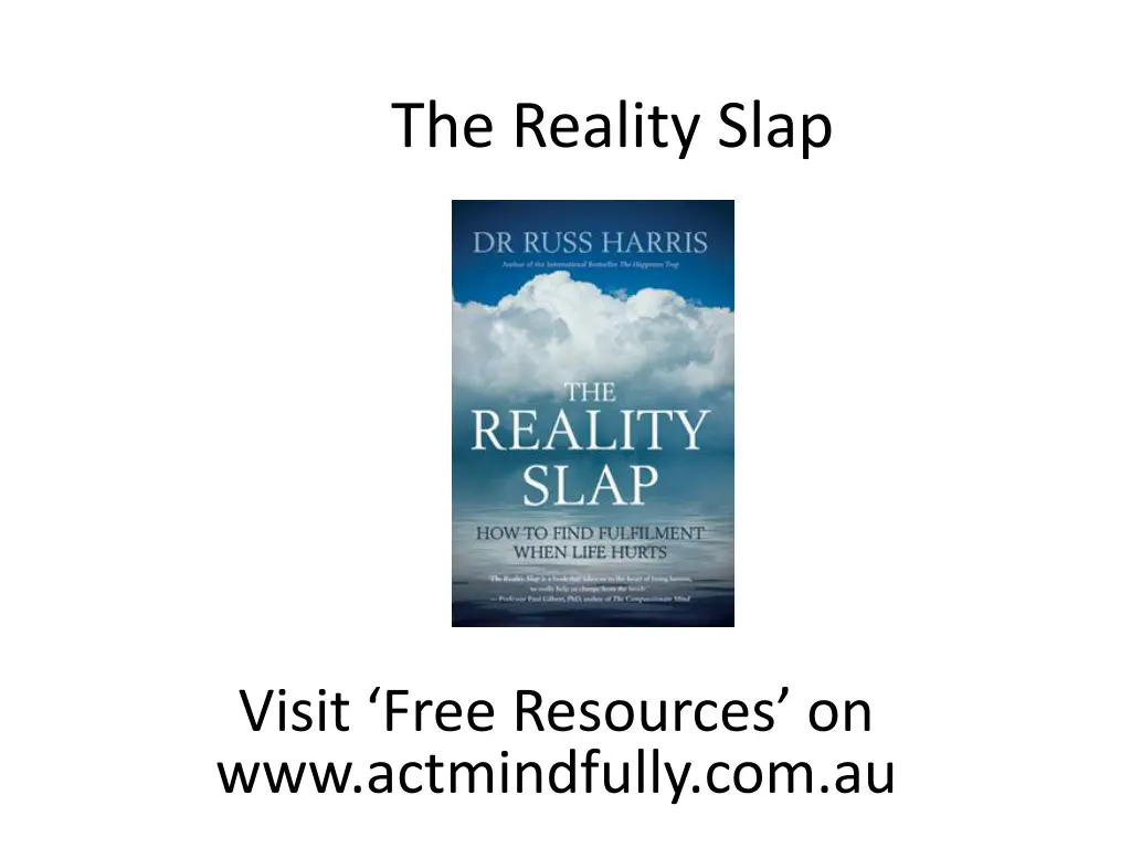 the reality slap n.w
