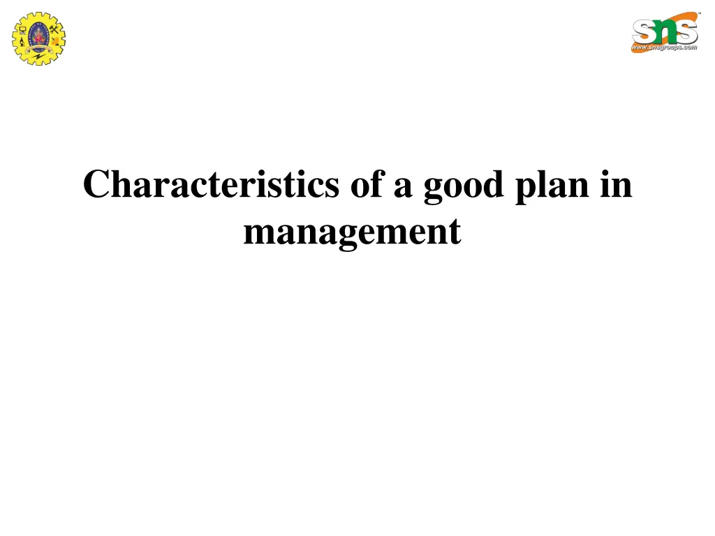 characteristics of a good plan in management n.w