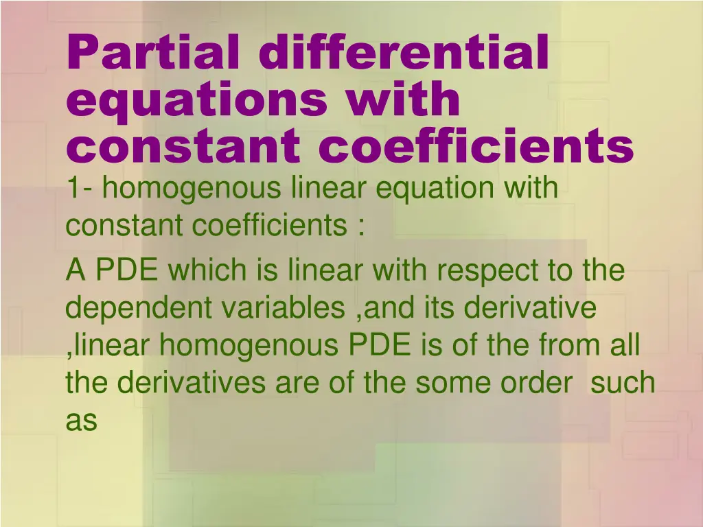 partial differential equations with constant n.w